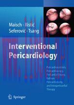 [PDF]Interventional Pericardiology: Pericardiocentesis, Pericardioscopy, Pericardial Biopsy, Ba...
