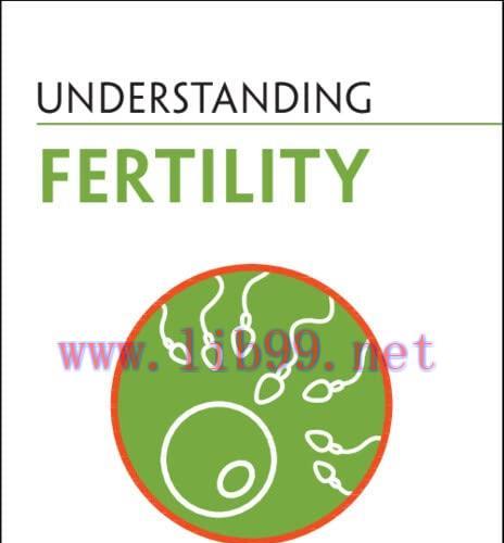 [AME]Understanding Fertility (Understanding Life) (Original PDF)