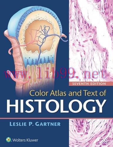 [AME]Color Atlas and Text of Histology, 7th Edition (Original PDF)