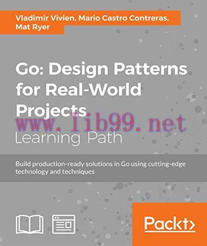 [FOX-Ebook]Go: Design Patterns for Real-World Projects
