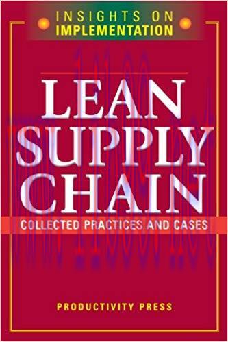 (PDF)Lean Supply Chain: Collected Practices & Cases 1st Edition