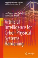 [PDF]Artificial Intelligence for Cyber-Physical Systems Hardening