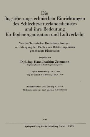 Die flugsicherungstechnischen Einrichtungen des Schlechtwetterlandedienstes und ihre Bedeutung ...