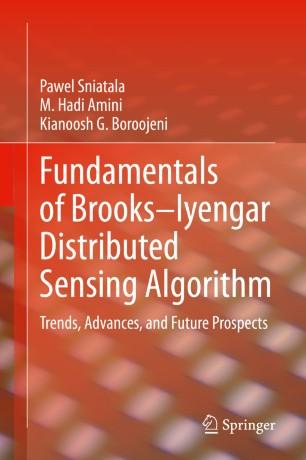 Fundamentals of Brooks&ndash;Iyengar Distributed Sensing Algorithm