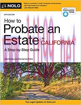 How to Probate an Estate in California 24th Edition,