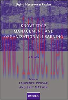 (PDF)Knowledge Management and Organizational Learning: A Reader (Oxford Management Readers) 1st...