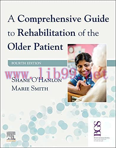 [AME]A Comprehensive Guide to Rehabilitation of the Older Patient, 4th Edition (Original PDF)