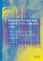 [PDF]European Foreign and Security Policy towards China: The Cases of France, Germany and the U...