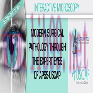 [AME]Modern Surgical Pathology Through the Expert Eyes of APSS-USCAP 2020 (USCAP Video Courses)...