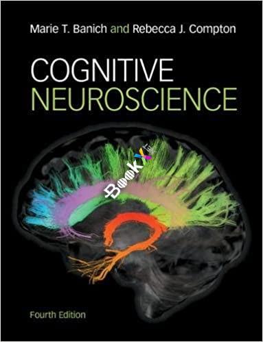 Cognitive Neuroscience 4th Edition [Marie T. Banich]