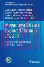 [PDF]Moyamoya Disease Explored Through RNF213: Genetics, Molecular Pathology, and Clinical Scie...