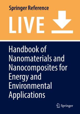 Handbook of Nanomaterials and Nanocomposites for Energy and Environmental Applications