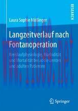 [PDF]Langzeitverlauf nach Fontanoperation: Kreislaufphysiologie, Morbidit&auml;t und Mortalit&auml;t bei ...