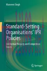 [PDF]Standard-Setting Organisations&rsquo; IPR Policies: Intellectual Property and Competition Issues