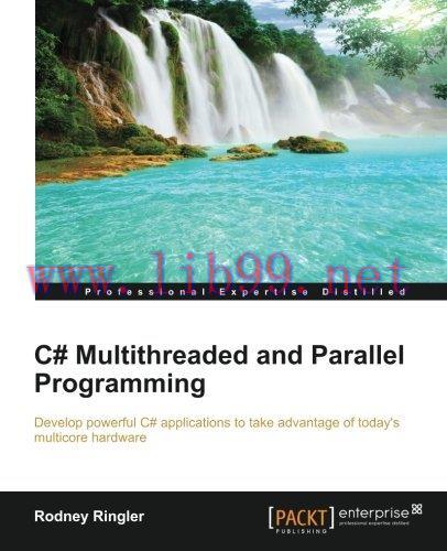 [FOX-Ebook]C# Multithreaded and Parallel Programming