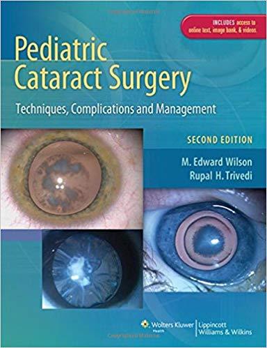Pediatric Cataract Surgery, 2nd Edition
