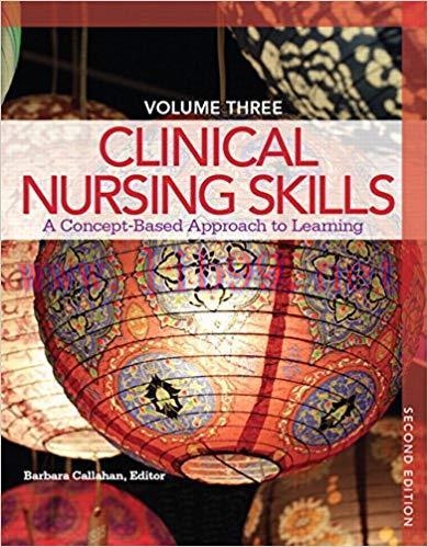 [PDF]Clinical Nursing Skills: A Concept-Based Approach Volume III 2nd Edition
