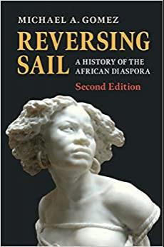 (PDF)Reversing Sail A History of the African Diaspora (Cambridge Studies on the African Diaspor...