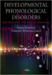 [AME]Developmental Phonological Disorders: Foundations of Clinical Practice