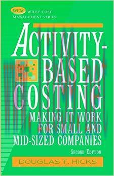 (PDF)Activity-Based Costing: Making It Work for Small and Mid-Sized Companies (Wiley Cost Manag...