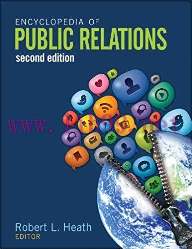 Encyclopedia of Public Relations 2nd Edition,