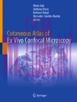 [PDF]Cutaneous Atlas of Ex Vivo Confocal Microscopy