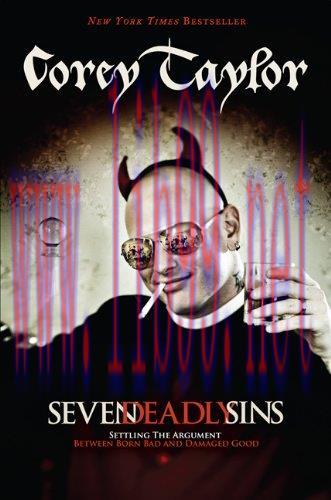 [FOX-Ebook]Seven Deadly Sins: Settling the Argument Between Born Bad and Damaged Good