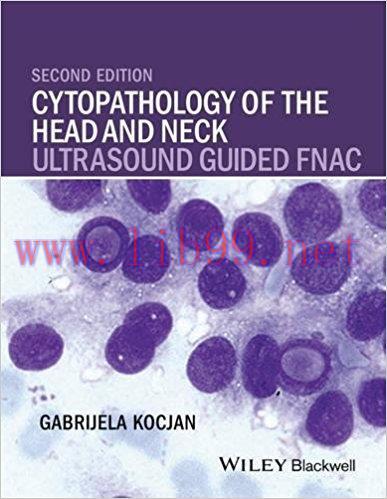 [AME]Cytopathology of the Head and Neck: Ultrasound Guided FNAC, 2nd Edition
