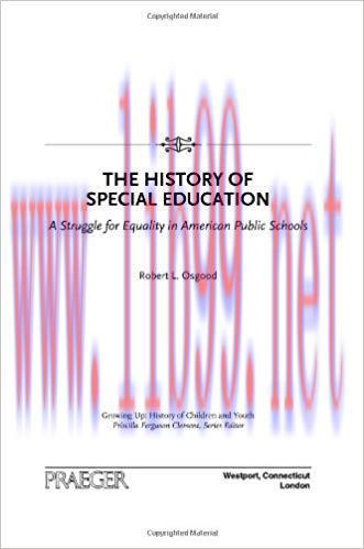 (PDF)The History of Special Education: A Struggle for Equality in American Public Schools (Grow...