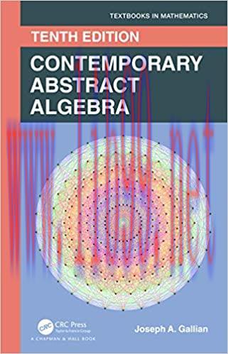 (PDF)Contemporary Abstract Algebra (Textbooks in Mathematics)