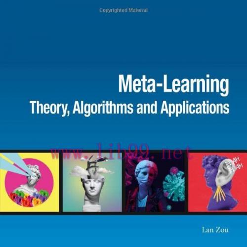 [FOX-Ebook]Meta-Learning: Theory, Algorithms and Applications