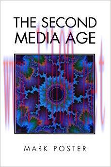 The Second Media Age 1st Edition,