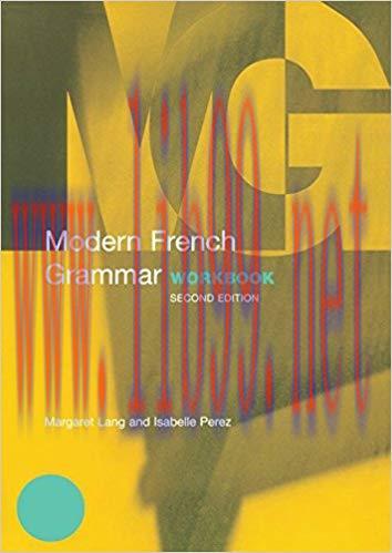 Modern French Grammar Workbook (Modern Grammar Workbooks) 2nd Edition,