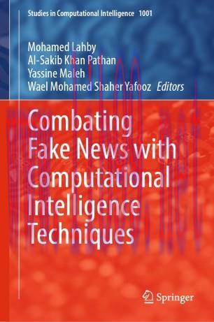 Combating Fake News with Computational Intelligence Techniques