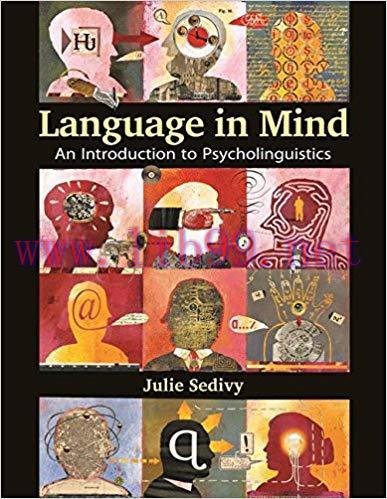 [PDF]Language in Mind: An Introduction to Psycholinguistics