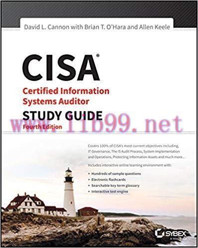 CISA Certified Information Systems Auditor Study Guide 4th Edition,