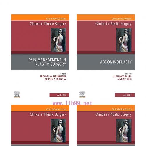 [AME]Clinics in Plastic Surgery 2020 Full Archives (True PDF)