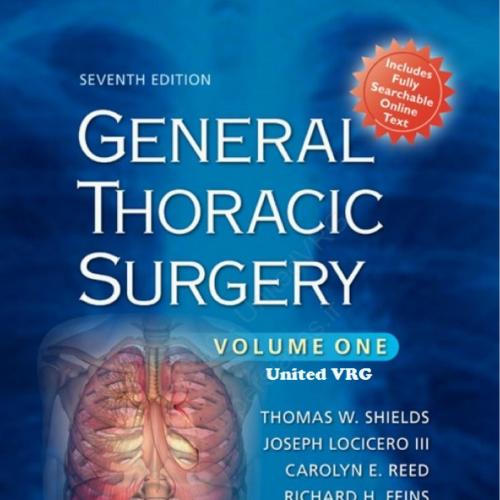 General Thoracic Surgery,Two-Volume Set,7th Edition