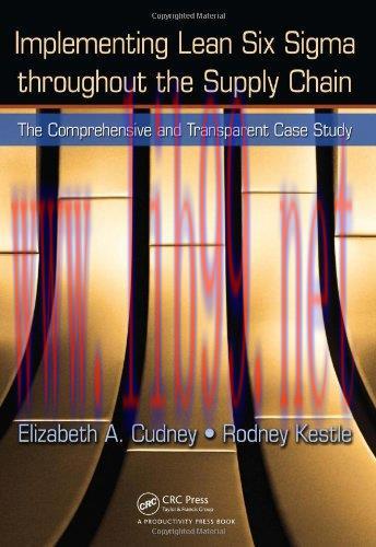 [FOX-Ebook]Implementing Lean Six Sigma throughout the Supply Chain: The Comprehensive and Trans...