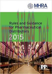 [AME]Rules and Guidance for Pharmaceutical Distributors 2015: The Green Guide, 3rd Edition