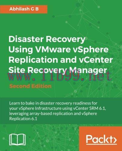 [FOX-Ebook]Disaster Recovery using VMware vSphere Replication and vCenter Site Recovery Manager...