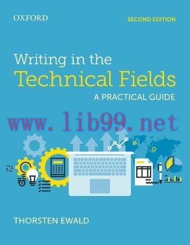 [FOX-Ebook]Writing in the Technical Fields: A Practical Guide