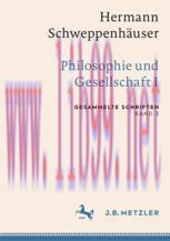[PDF]Hermann Schweppenh&auml;user: Philosophie und Gesellschaft I: Gesammelte Schriften, Band 3