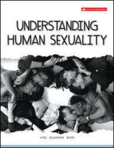 Understanding Human Sexuality, 7th Canadian Edition [Janet Shibley Hyde]