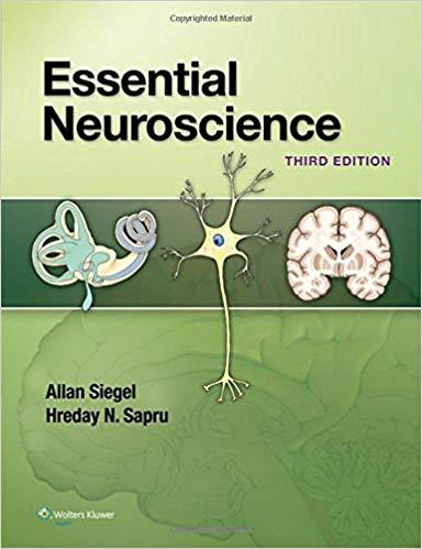 Essential Neuroscience, Third Edition