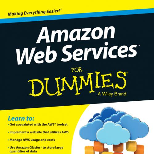 Amazon Web Services For Dummies