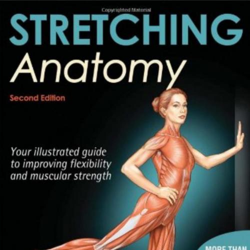 Stretching Anatomy 2nd Edition