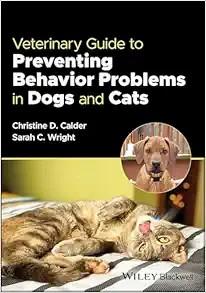 [AME]Veterinary Guide to Preventing Behavior Problems in Dogs and Cats (Original PDF)