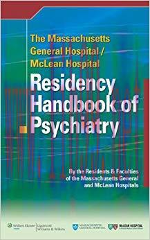 (PDF)The Massachusetts General Hospital/McLean Hospital Residency Handbook of Psychiatry 1st Ed...