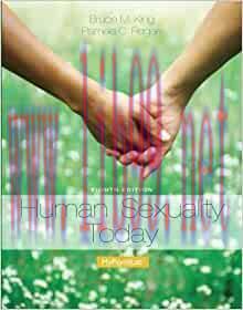 [PDF]Human Sexuality Today 8th Edition [Bruce M. King]